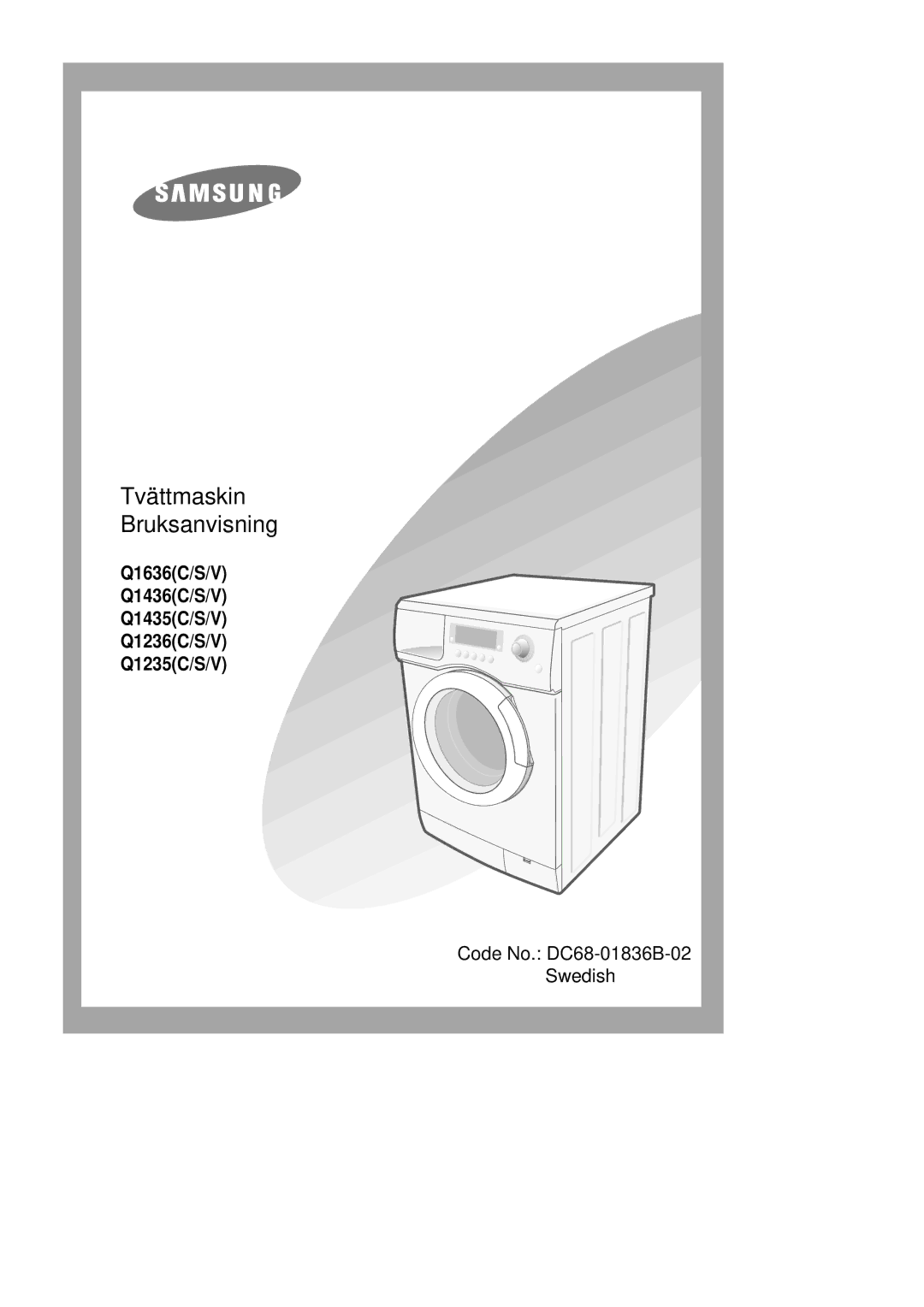 Samsung Q1435GW1/XEE, Q1435VGW1-XEE, Q1435GW/XEE, Q1235VGW1-XEE manual Tvättmaskin Bruksanvisning 