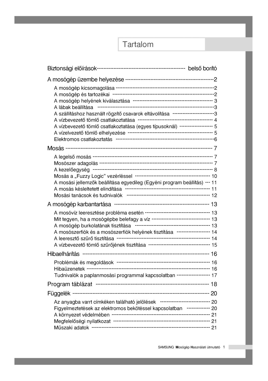 Samsung Q1435VGW1/XEH, Q1435VGW1-XEH manual Tartalom, Biztonsági elŒírások 