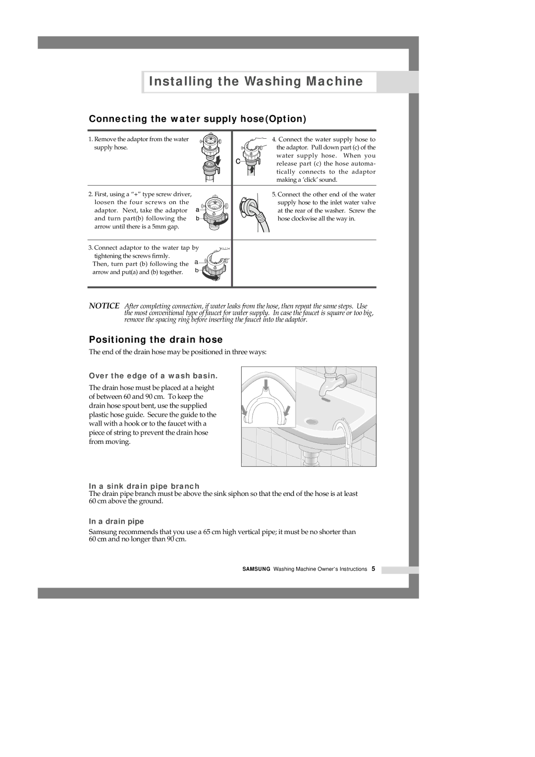 Samsung Q1235VGW1-XEE, Q1435VGW1/YLE, Q1435VGW1/XEF manual Connecting the water supply hoseOption, Positioning the drain hose 