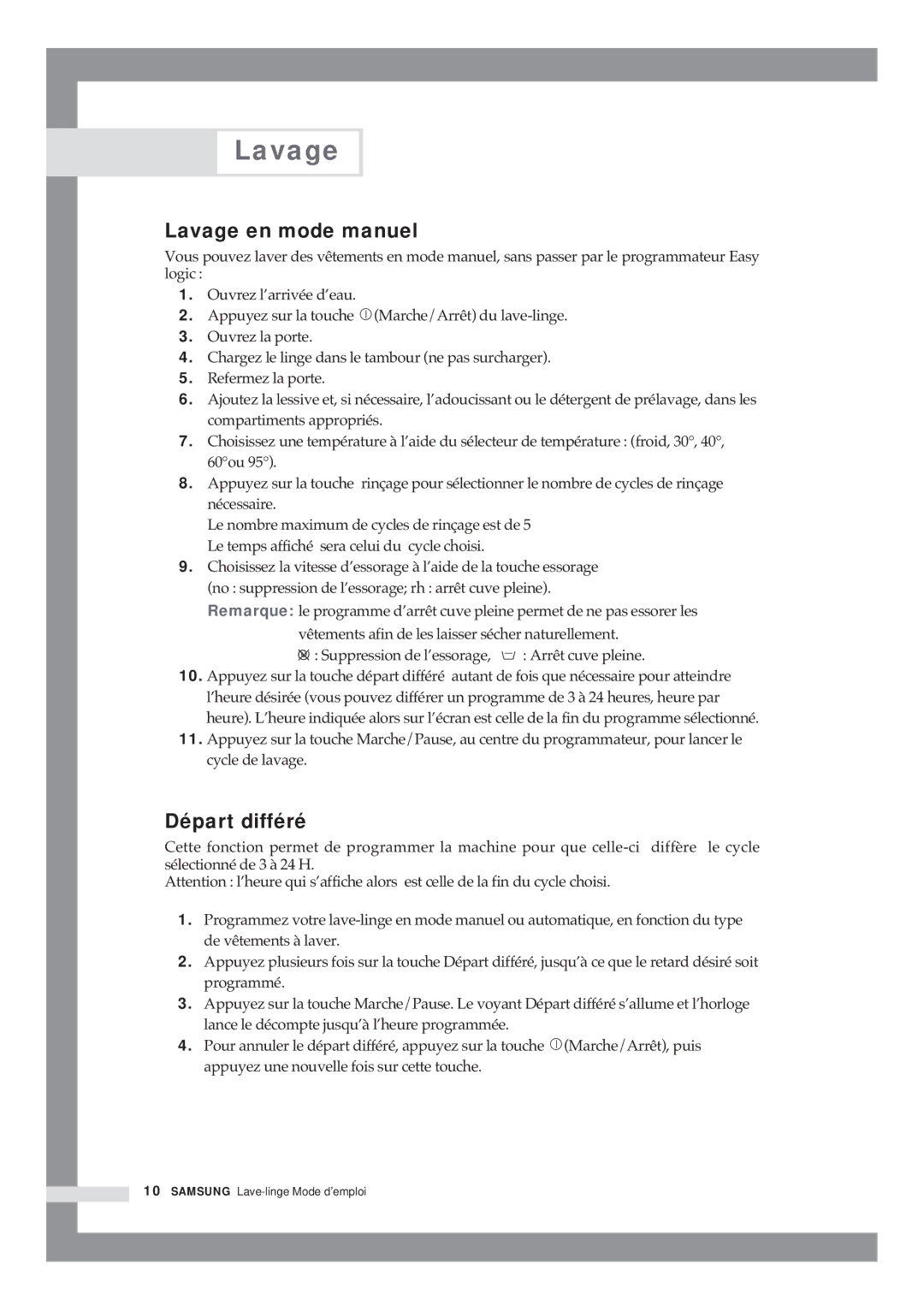 Samsung Q1435VGW1/YLE, Q1435VGW1/XEF, Q1636VGW/XEF, Q1435VGW1-XEF manual Lavage en mode manuel, Départ différé 