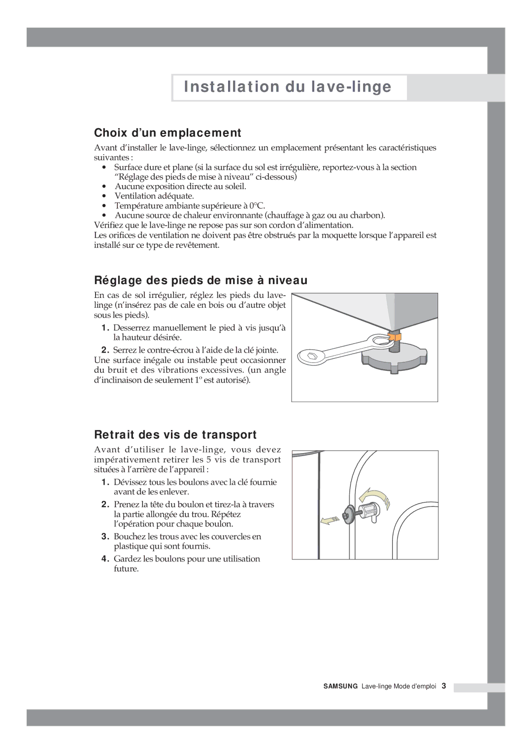 Samsung Q1435VGW1/XEF manual Choix d’un emplacement, Réglage des pieds de mise à niveau, Retrait des vis de transport 