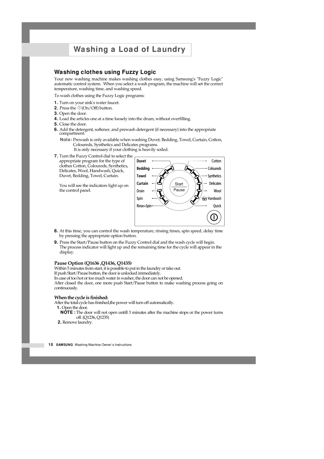 Samsung Q1636VGW/YLU, Q1435VGW1/YLU, Q1435VGW1-XEE manual Washing clothes using Fuzzy Logic, Pause Option Q1636 ,Q1436, Q1435 