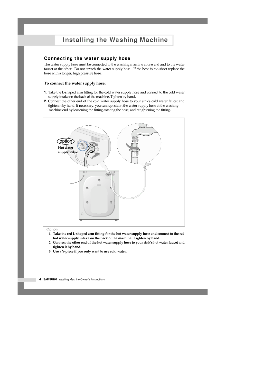 Samsung Q1435GW1/XEE, Q1435VGW1/YLU, Q1435VGW1-XEE manual Connecting the water supply hose, Hot water supply value Option 