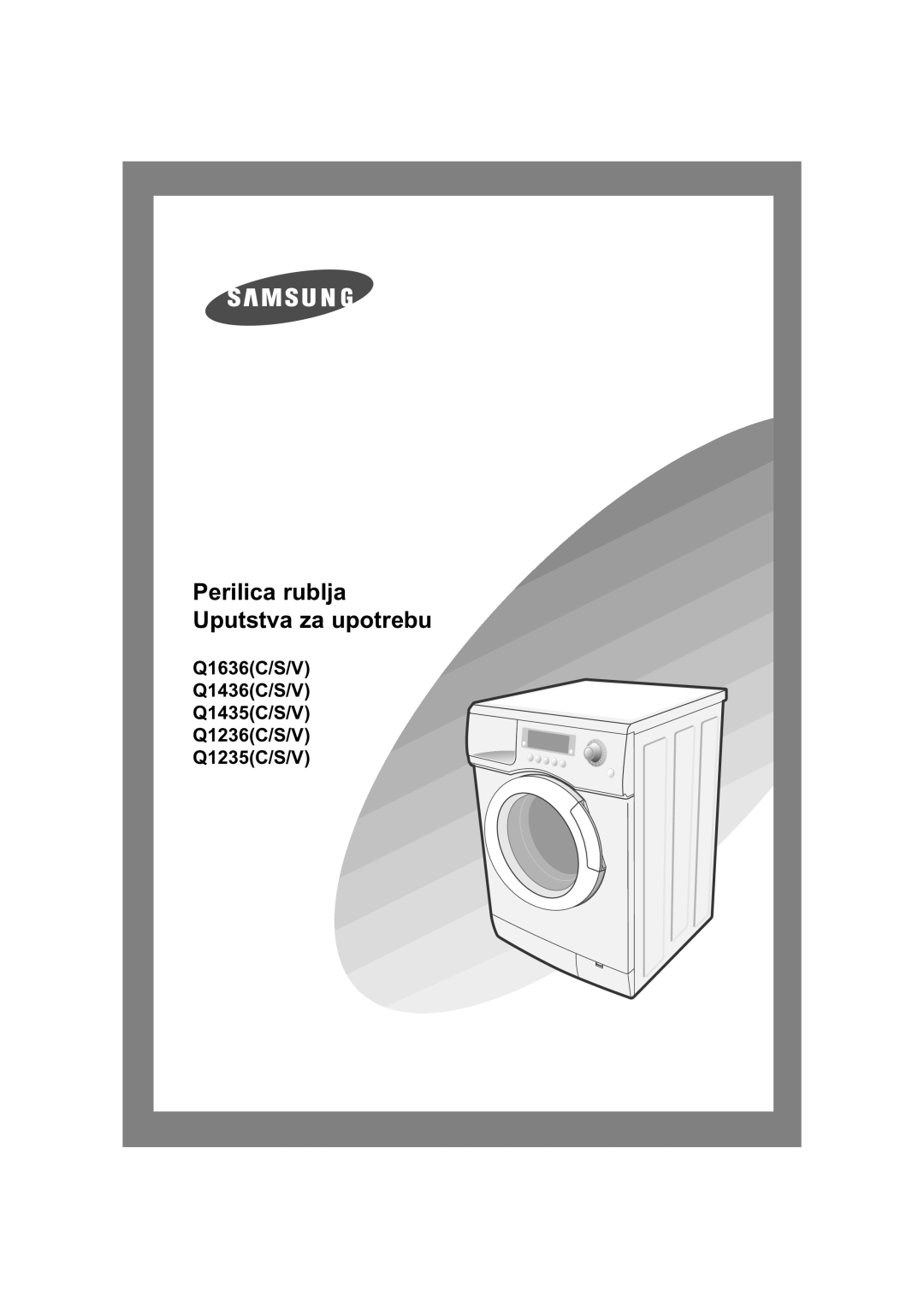 Samsung Q1435VGW1-XEE, Q1435VGW1/YLU, Q1636VGW/YLU, Q1435VGW1-XEH, Q1636VGW/XEU manual Washing Machine Owner’s Instructions 