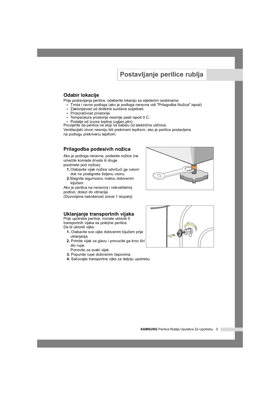 Samsung Q1435VGW1/YLG, Q1435VGW1/YLU manual Odabir lokacije, Prilagodba podesivih no¥ica, Uklanjanje transportnih vijaka 