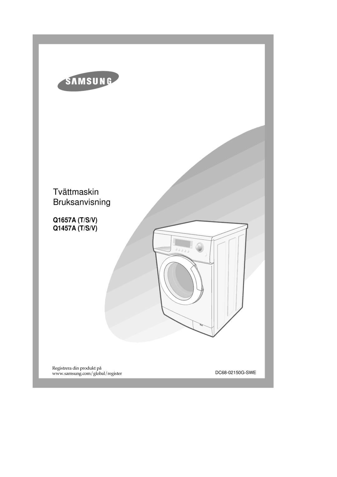 Samsung Q1457ATGW/XEG, Q1657ATGW/XEG, Q1457ATGW/XEE, Q1457ATGW/XEH, Q1657ATGW1/XEE manual Waschmaschinen- Bedienungsanleitung 