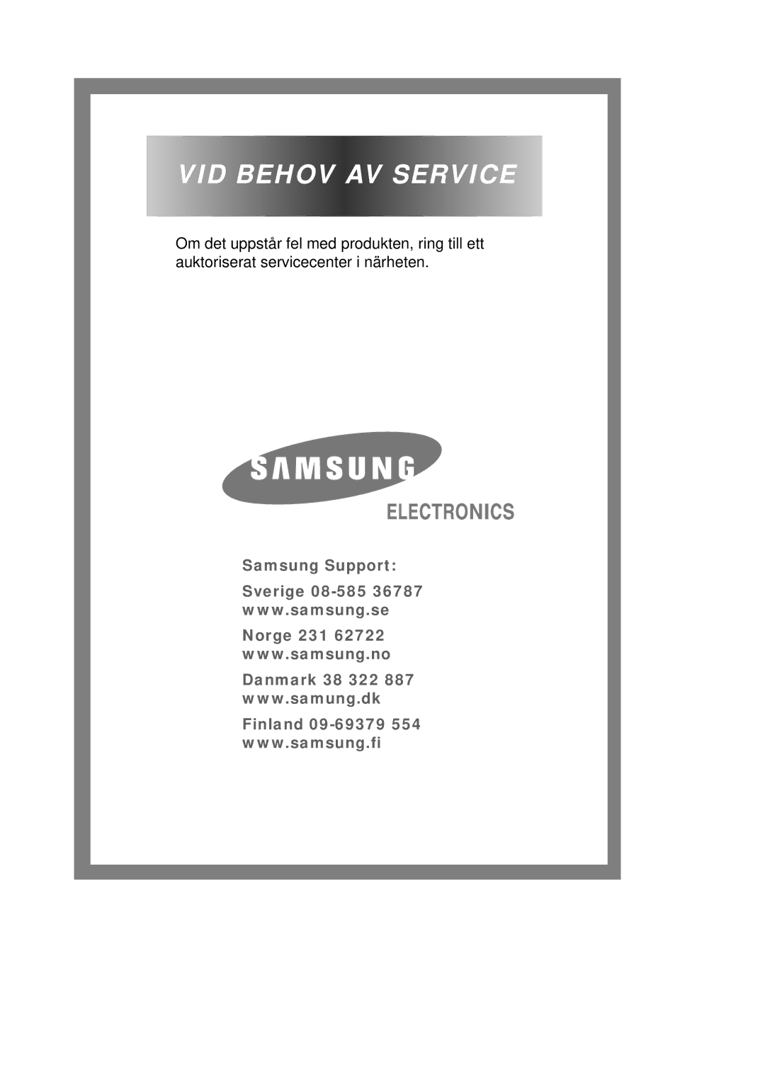 Samsung Q1457ATGW/XEE, Q1657ATGW1/XEE, Q1657ATGW/XEE manual VID Behov AV Service 