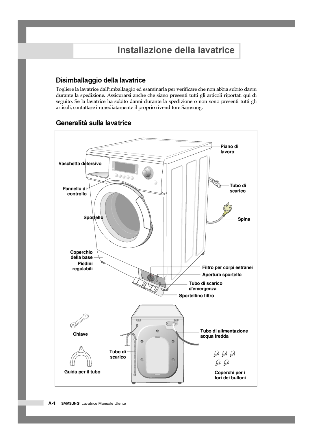 Samsung Q1457ATGW/XET manual Installazione della lavatrice, Disimballaggio della lavatrice, Generalità sulla lavatrice 