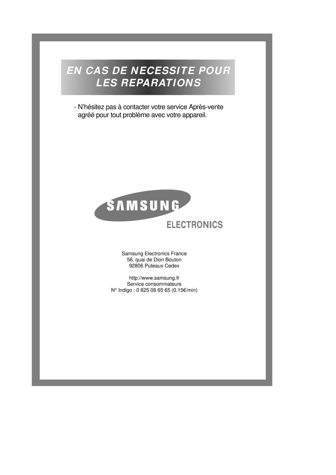 Samsung Q1457VGW/XEF manual EN CAS DE Necessite Pour LES Reparations 