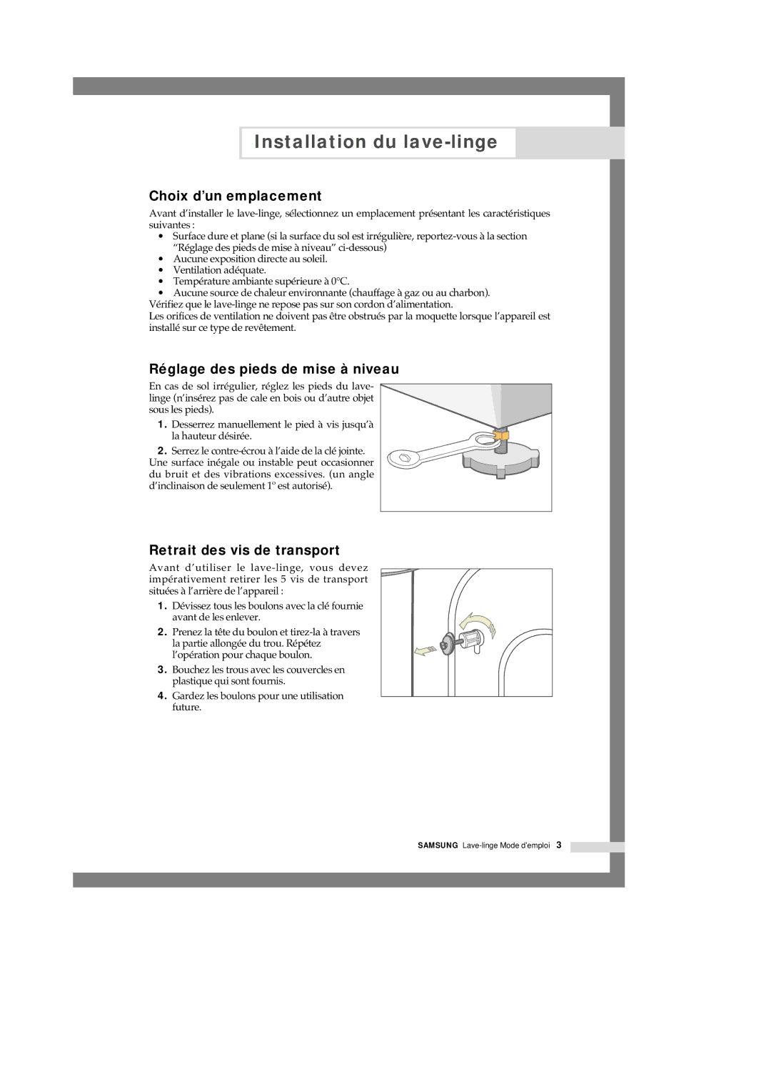 Samsung Q1457VGW/XEF manual Choix d’un emplacement, Réglage des pieds de mise à niveau, Retrait des vis de transport 