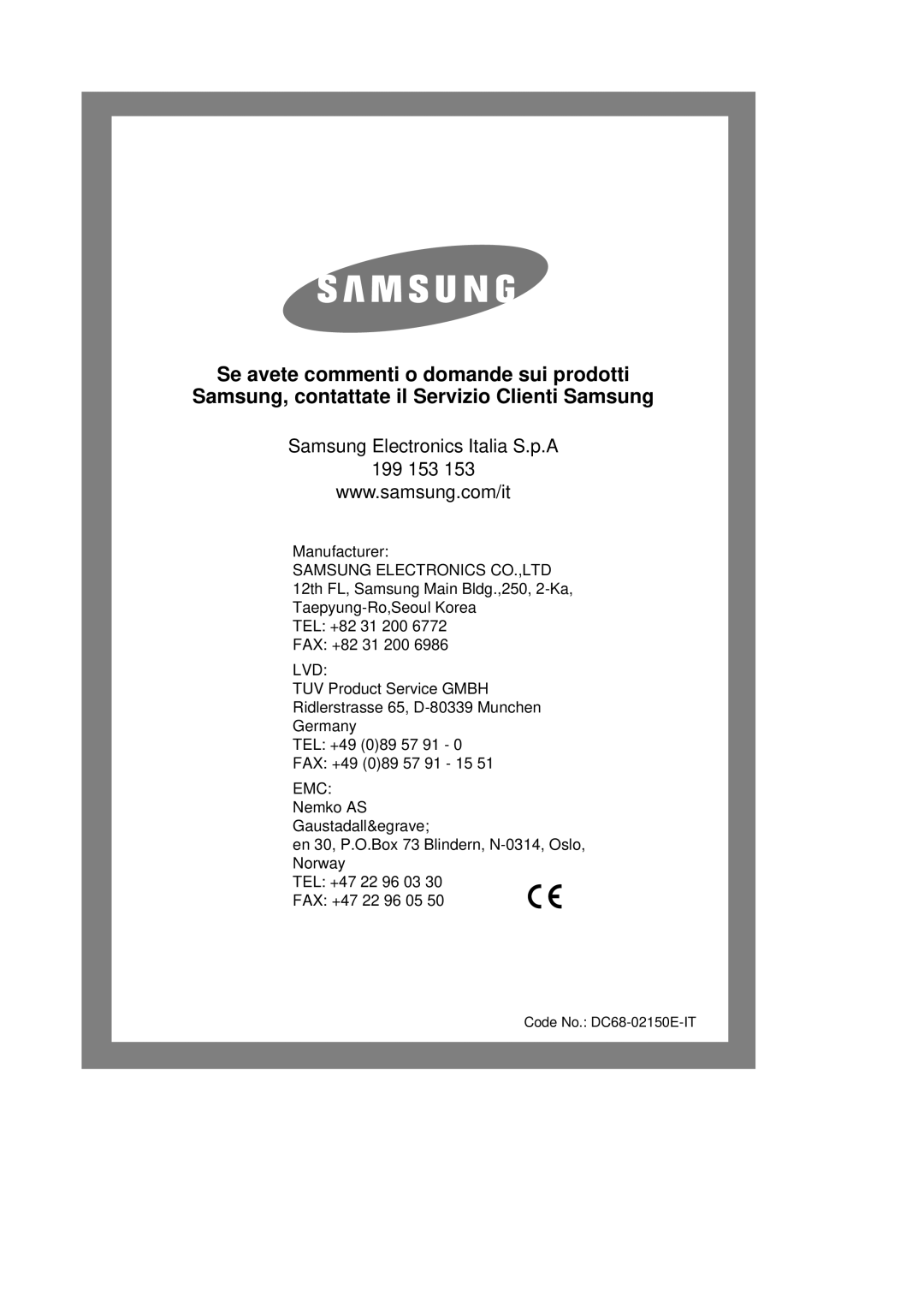 Samsung Q1457VGW/XET, Q1457VGW1/XET manual Samsung Electronics Italia S.p.A 