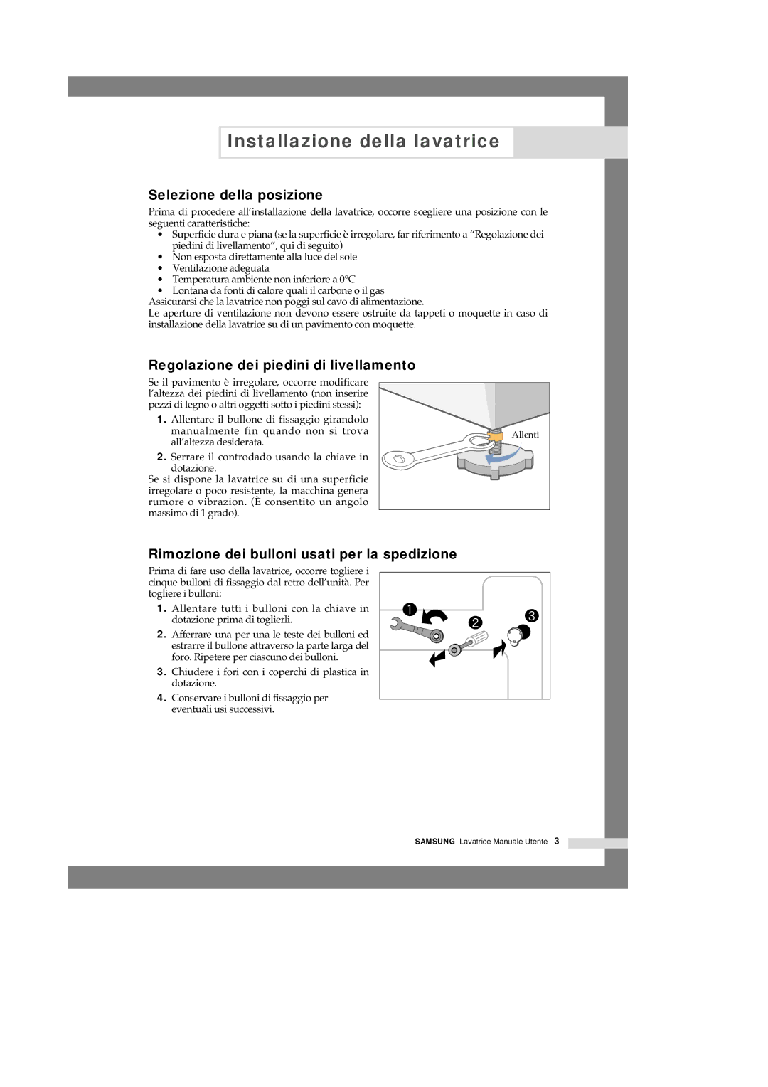 Samsung Q1457VGW1/XET, Q1457VGW/XET manual Selezione della posizione, Regolazione dei piedini di livellamento 