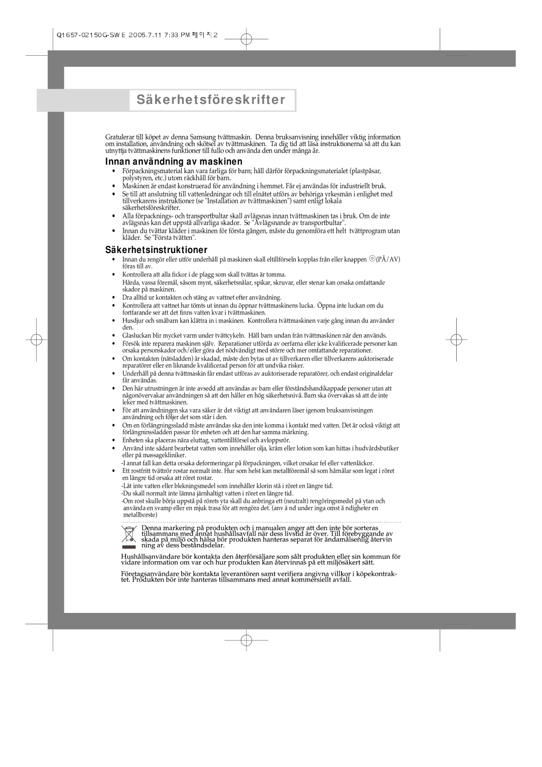 Samsung Q1657ATGW1/XEE, Q1657ATGW/XEE manual Innan användning av maskinen, Säkerhetsinstruktioner 