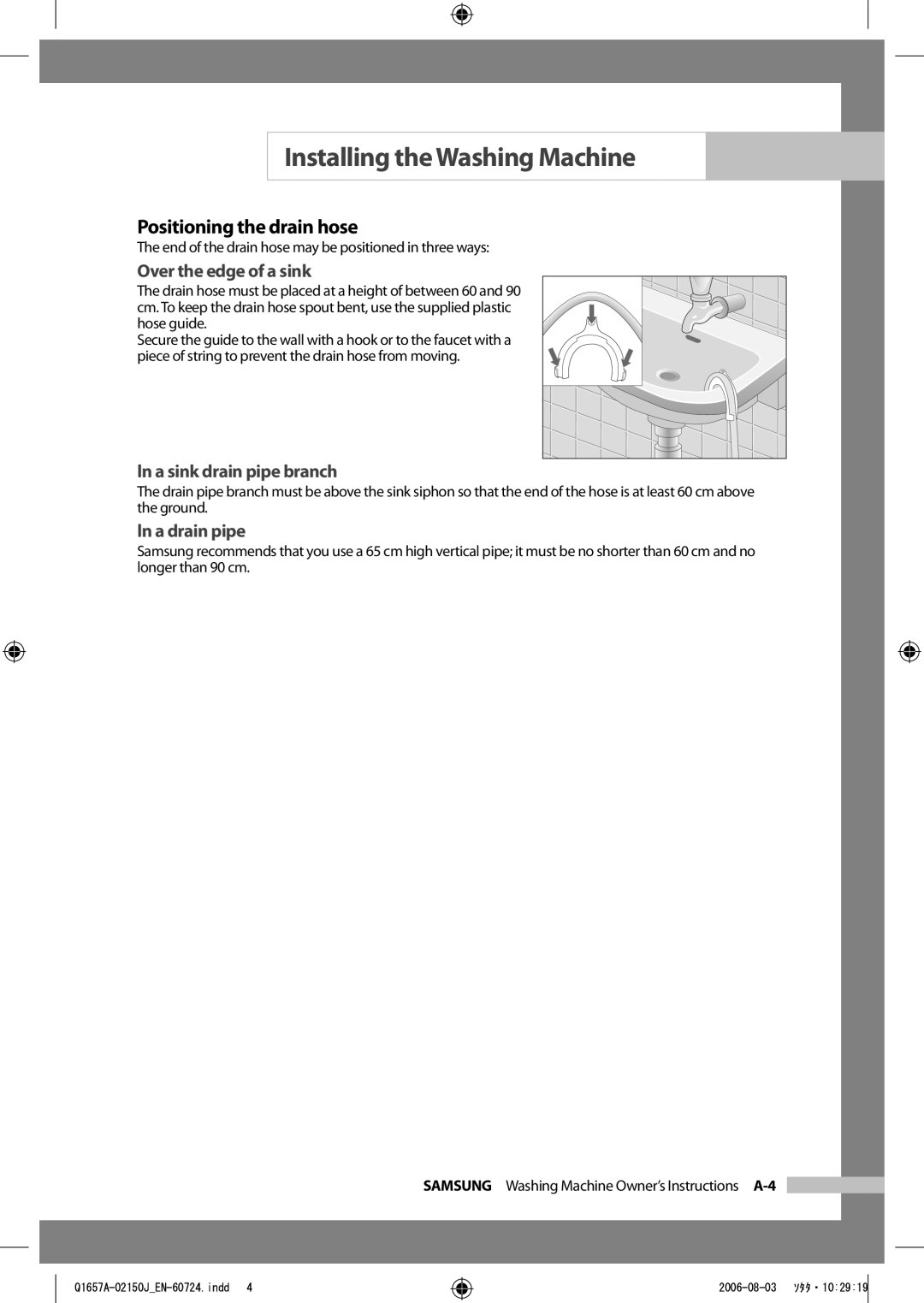 Samsung Q1457ATGW/XEE Positioning the drain hose, Over the edge of a sink, Ln a sink drain pipe branch, Ln a drain pipe 