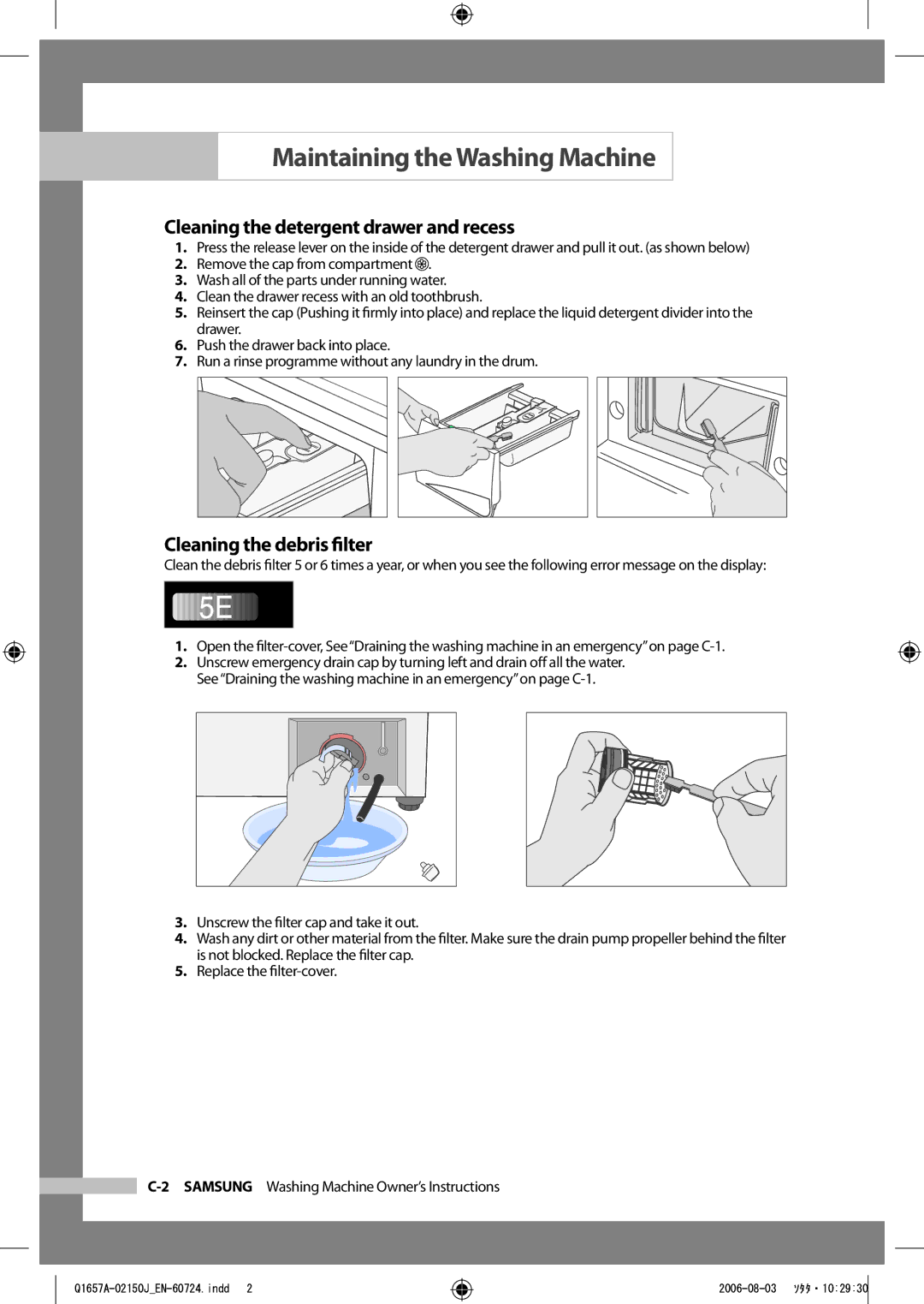 Samsung Q1457ATGW/XEE, Q1657ATGW/XEG, Q1457ATGW/XEG Cleaning the detergent drawer and recess, Cleaning the debris ﬁlter 