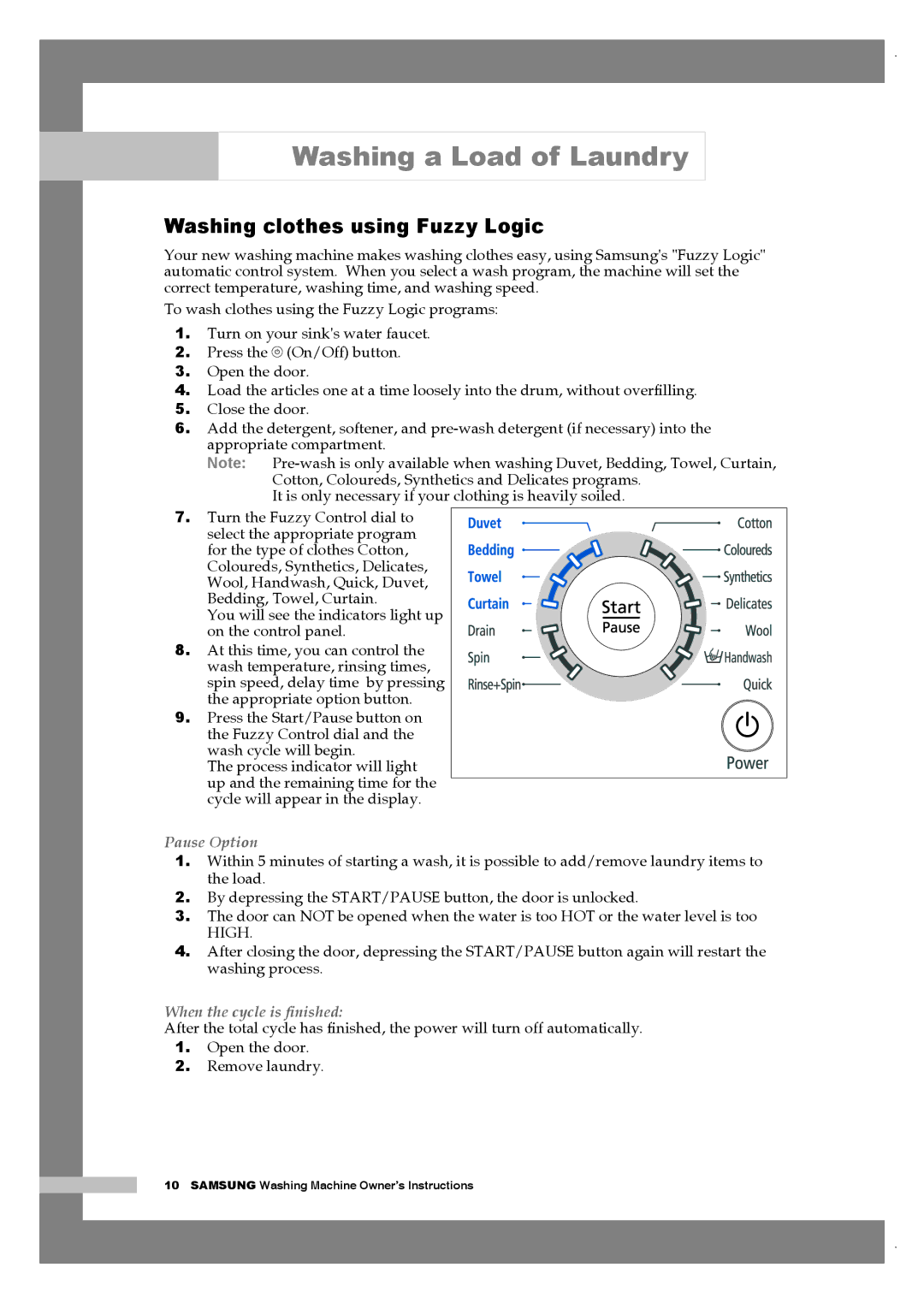 Samsung Q1457ATGW/XEE, Q1657ATGW/XEG, Q1657AVGW/XEF, Q1457AVGW/XEF manual Washing clothes using Fuzzy Logic, Pause Option 