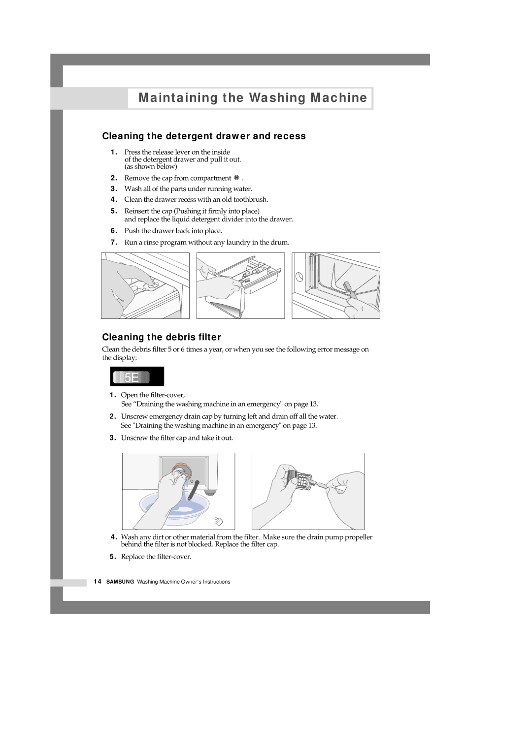 Samsung Q1657(T/S/V), Q1457(T/S/V) manual Cleaning the detergent drawer and recess, Cleaning the debris filter 