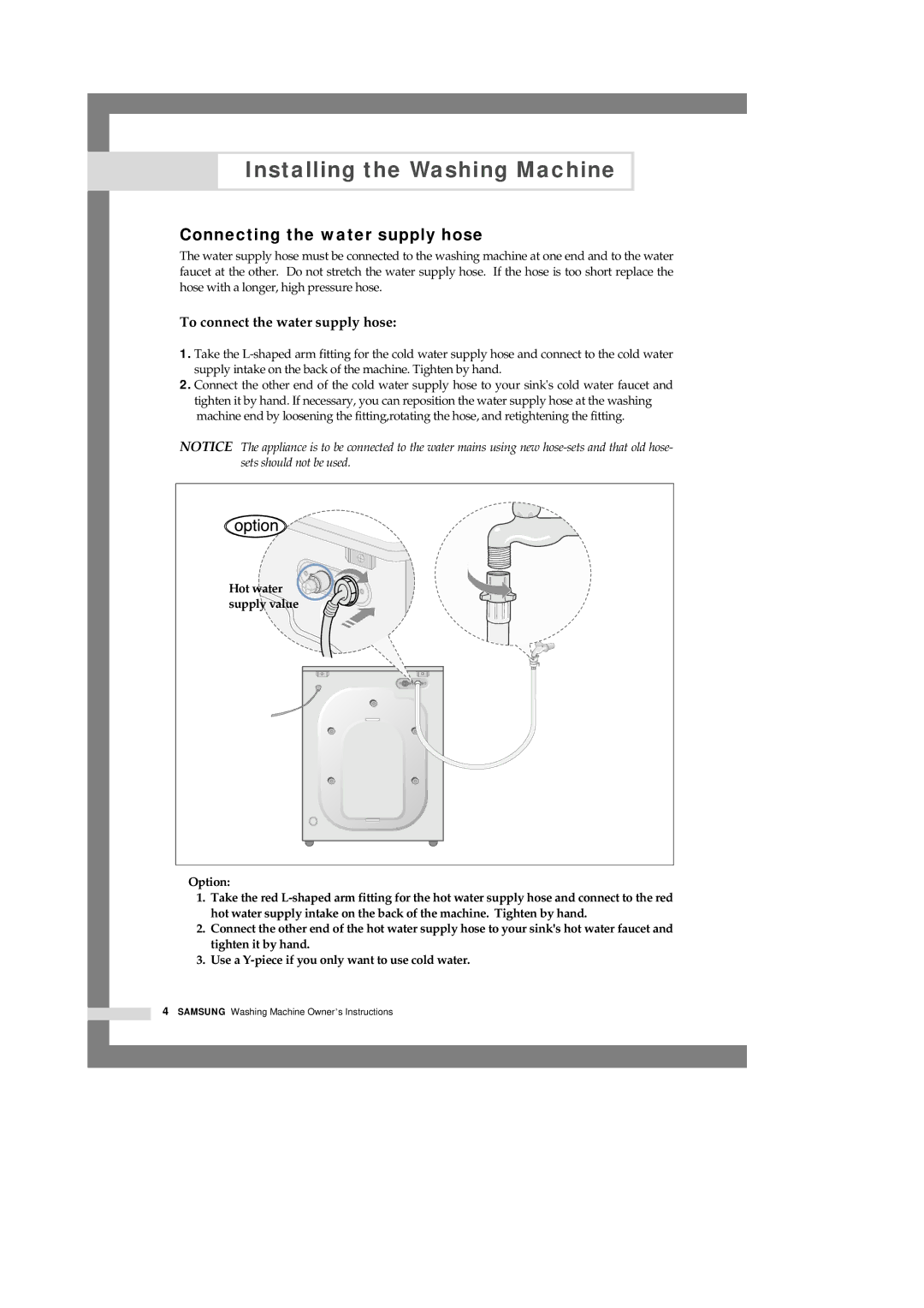 Samsung Q1657(T/S/V), Q1457(T/S/V) manual Connecting the water supply hose, Hot water supply value Option 