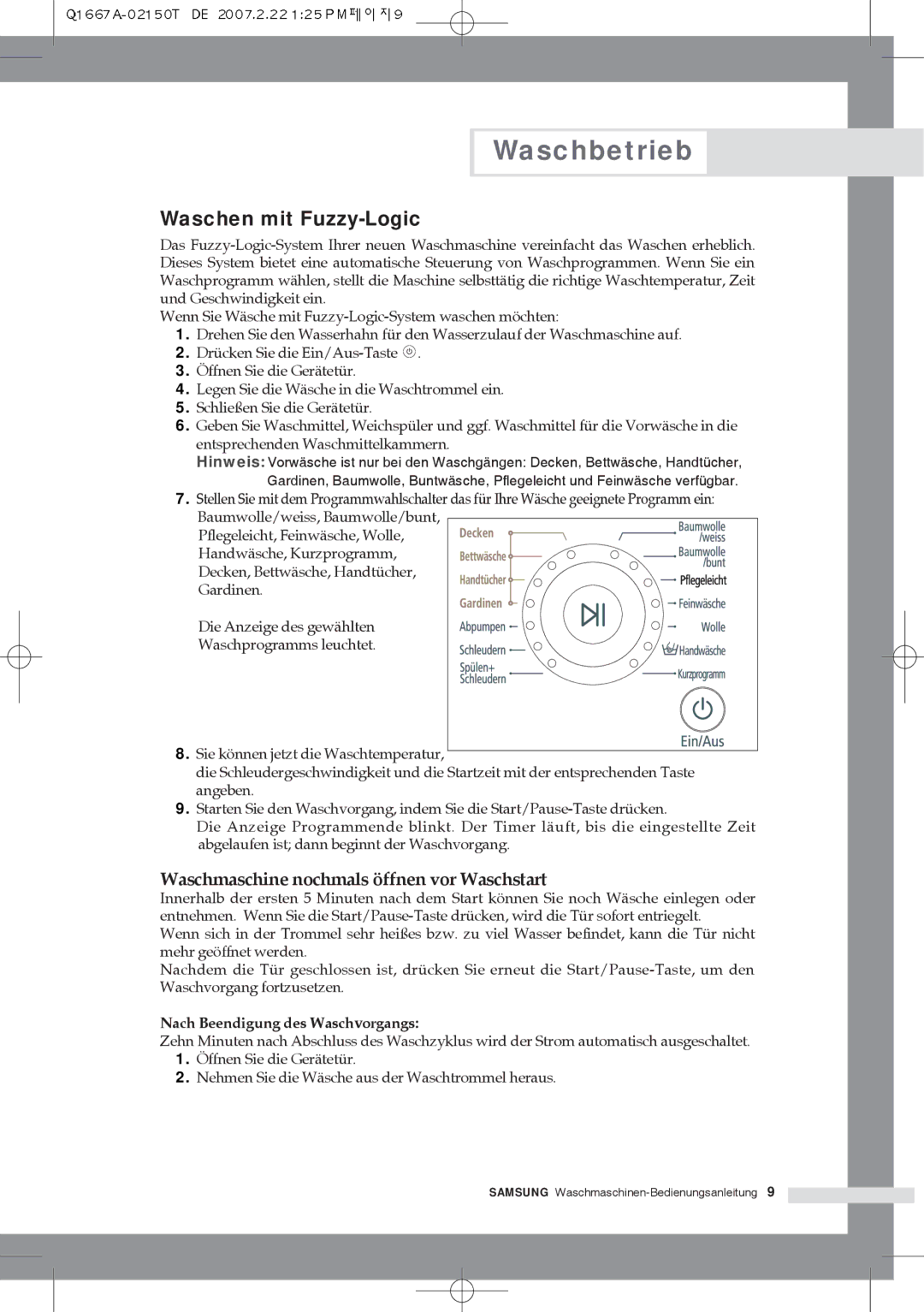 Samsung Q1467ATGW1/XEG, Q1667ATGW1/XEG, Q1667ATGW/XEG Waschen mit Fuzzy-Logic, Waschmaschine nochmals öffnen vor Waschstart 