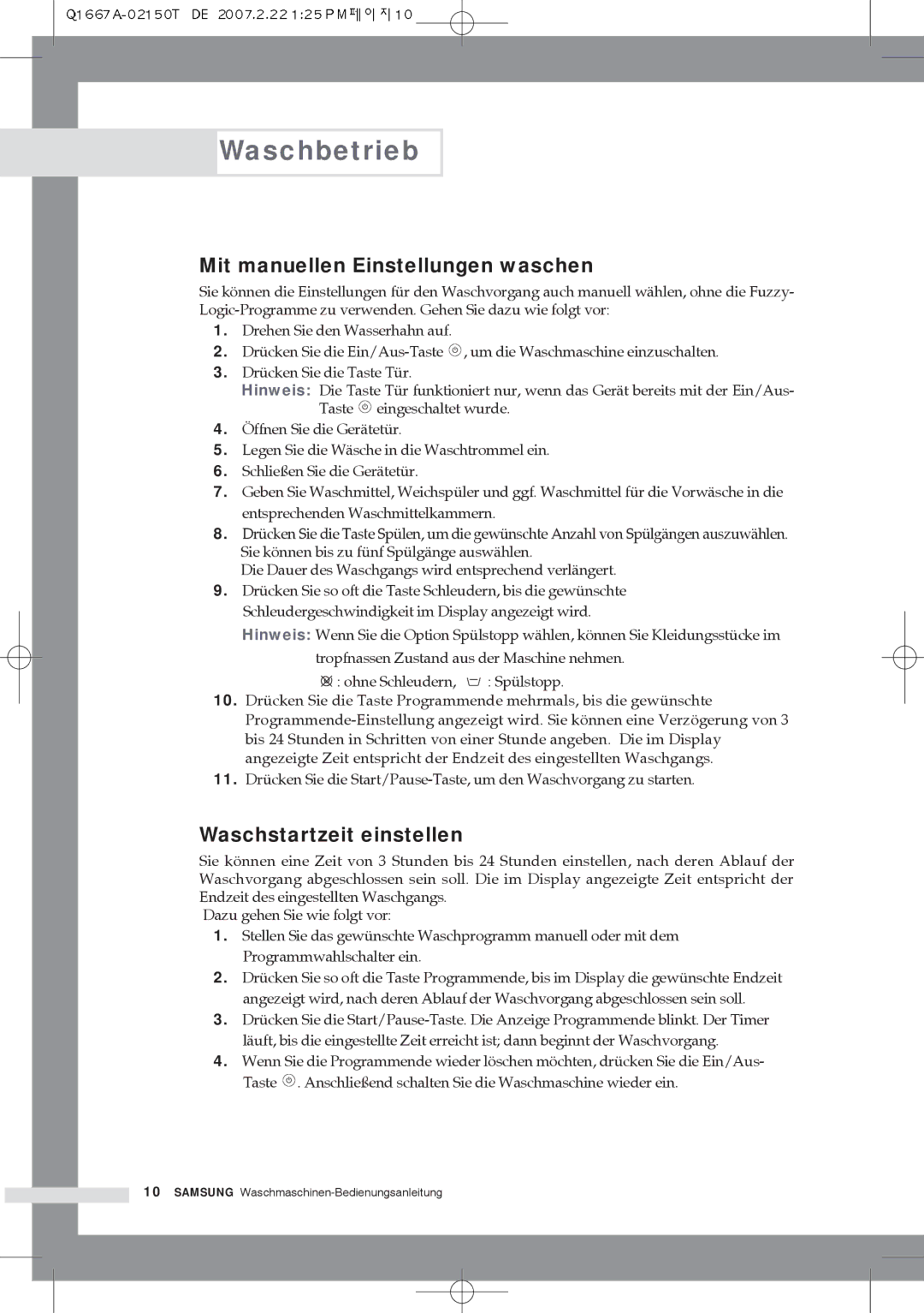 Samsung Q1667ATGW/XEG, Q1667ATGW1/XEG, Q1467ATGW1/XEG manual Mit manuellen Einstellungen waschen, Waschstartzeit einstellen 