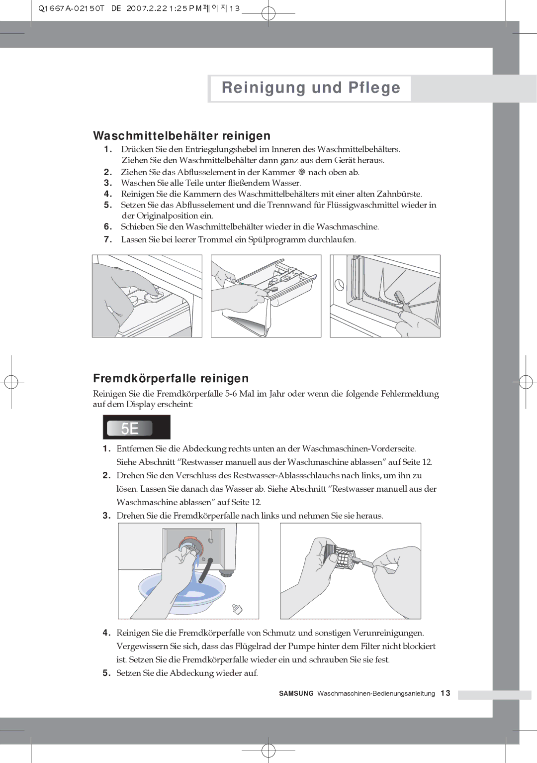 Samsung Q1467ATGW1/XEG, Q1667ATGW1/XEG, Q1667ATGW/XEG, Q1467ATGW/XEG Waschmittelbehälter reinigen, Fremdkörperfalle reinigen 