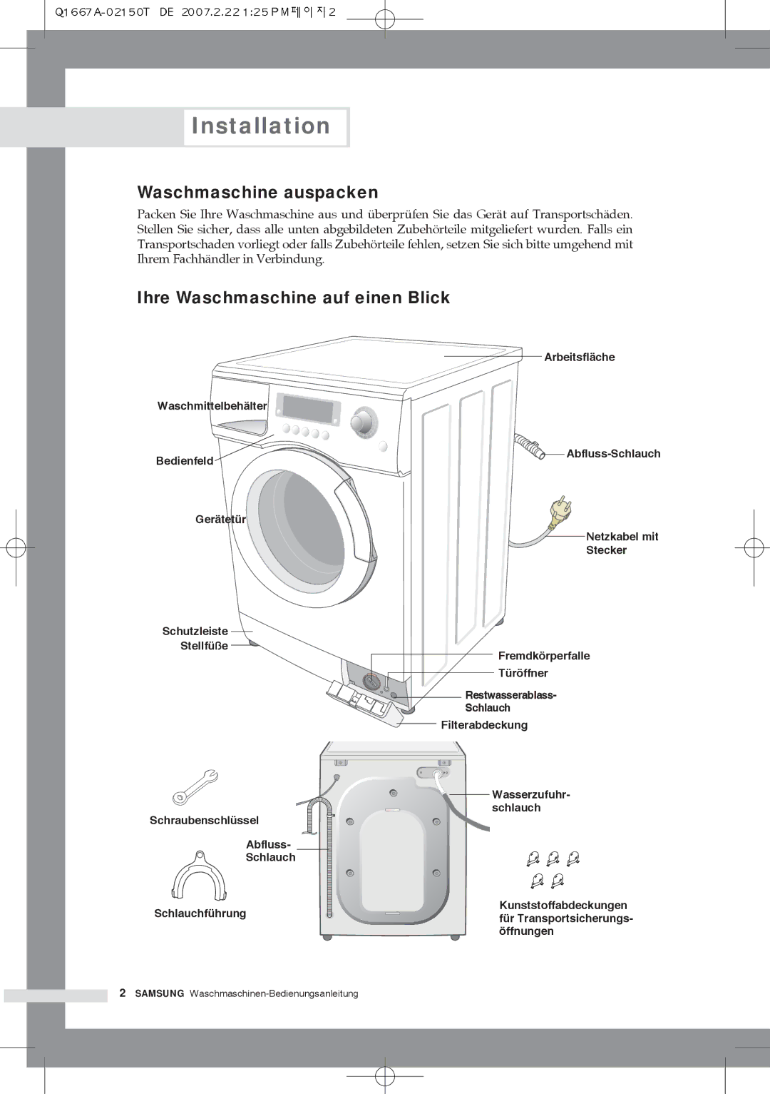 Samsung Q1667ATGW/XEG, Q1667ATGW1/XEG manual Installation, Waschmaschine auspacken, Ihre Waschmaschine auf einen Blick 