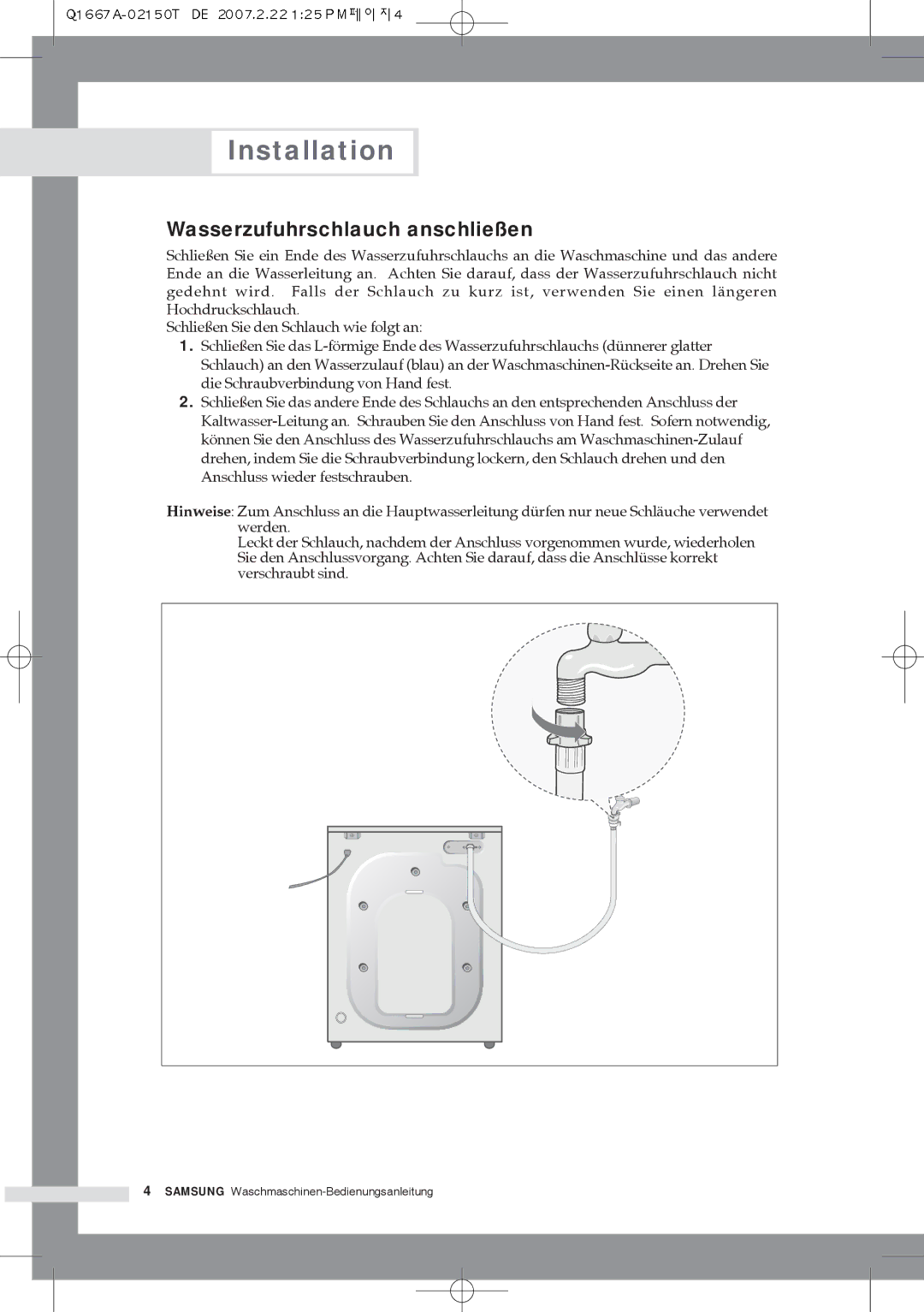 Samsung Q1667ATGW1/XEG, Q1467ATGW1/XEG, Q1667ATGW/XEG, Q1467ATGW/XEG manual Wasserzufuhrschlauch anschließen 