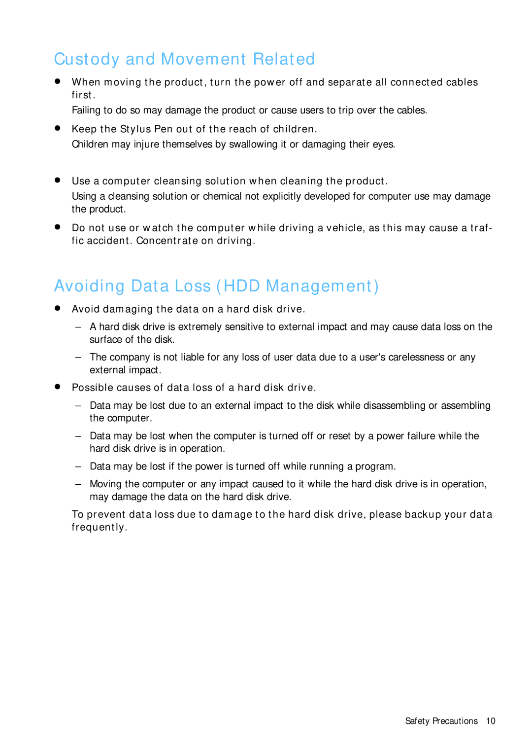 Samsung Q1B manual Custody and Movement Related, Avoiding Data Loss HDD Management 