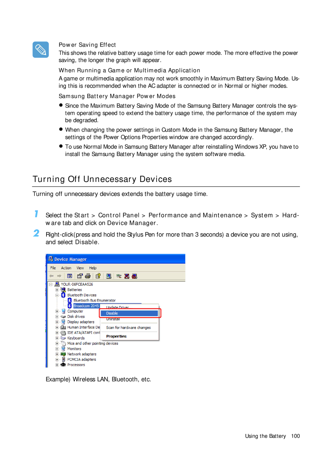 Samsung Q1B manual Turning Off Unnecessary Devices, Power Saving Effect, When Running a Game or Multimedia Application 