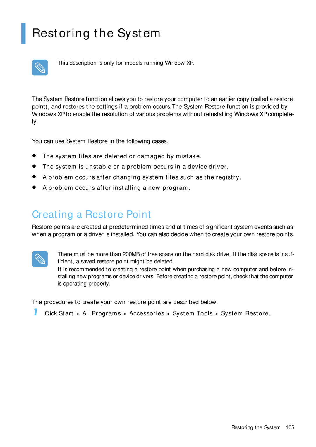 Samsung Q1B manual Restoring the System, Creating a Restore Point 