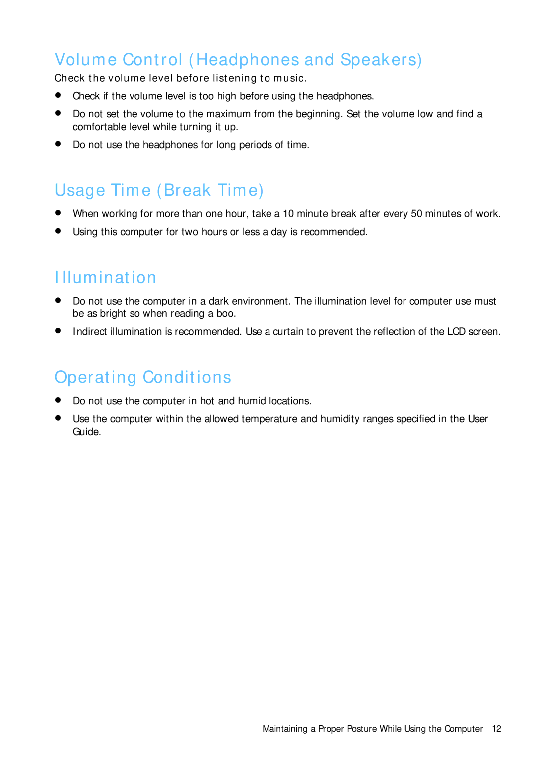 Samsung Q1B manual Volume Control Headphones and Speakers, Usage Time Break Time, Illumination, Operating Conditions 