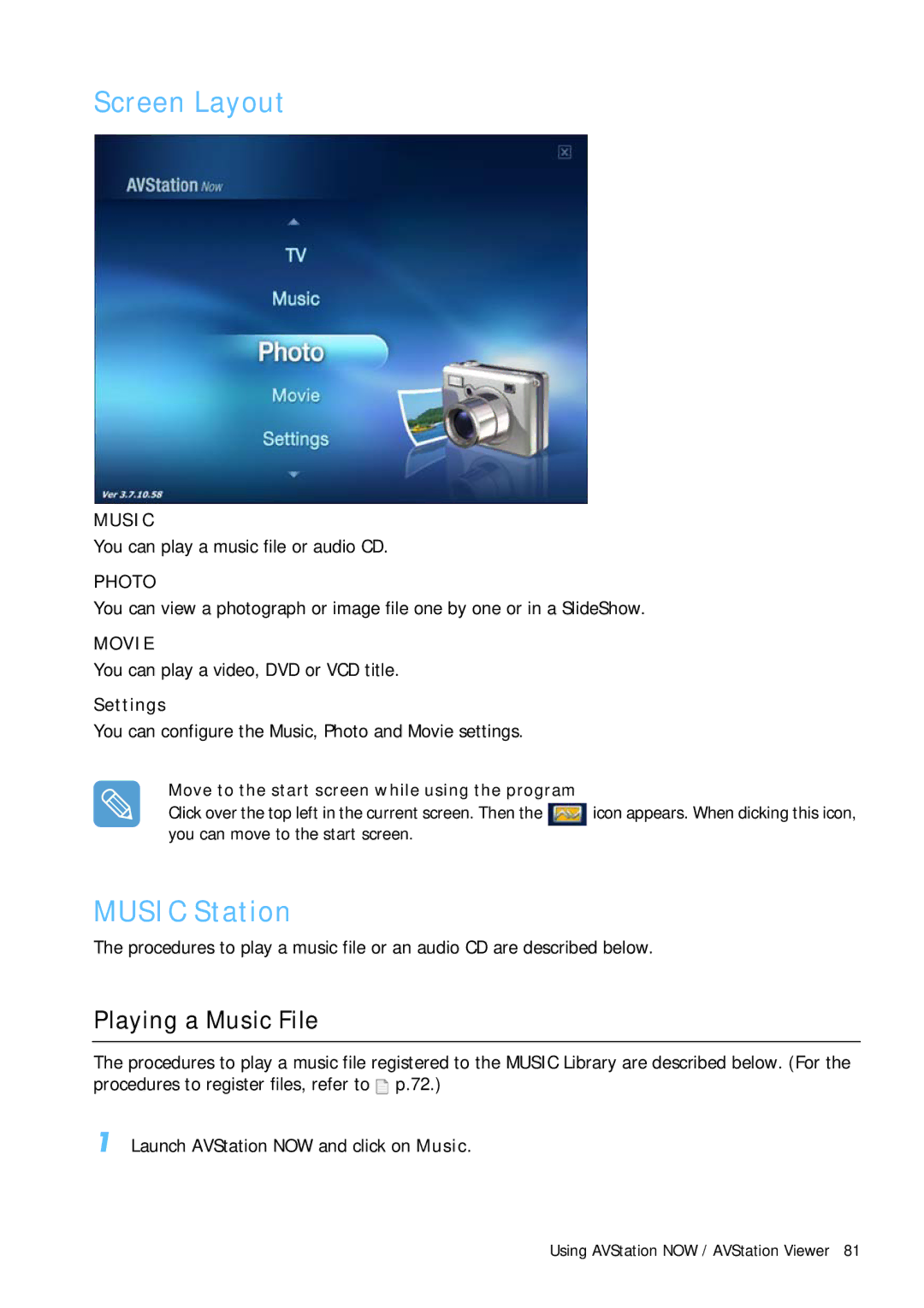 Samsung Q1B manual Screen Layout, You can play a music file or audio CD, You can play a video, DVD or VCD title, Settings 