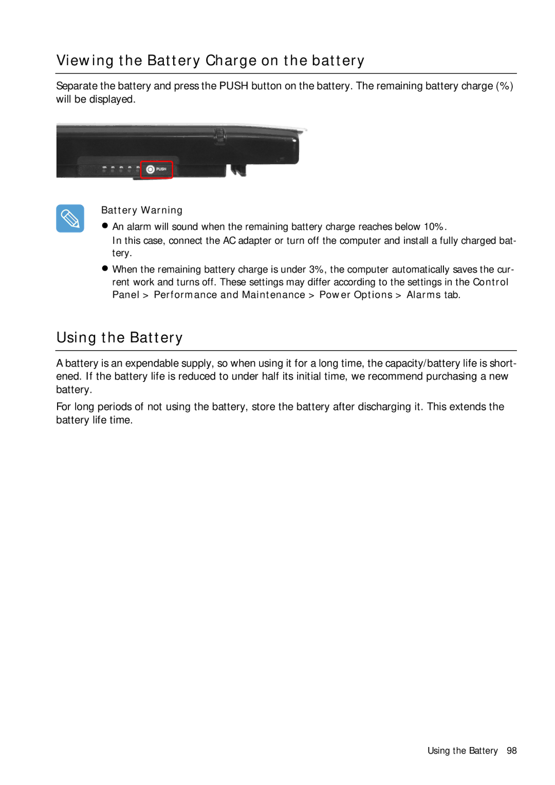 Samsung Q1B manual Viewing the Battery Charge on the battery, Using the Battery, Battery Warning 