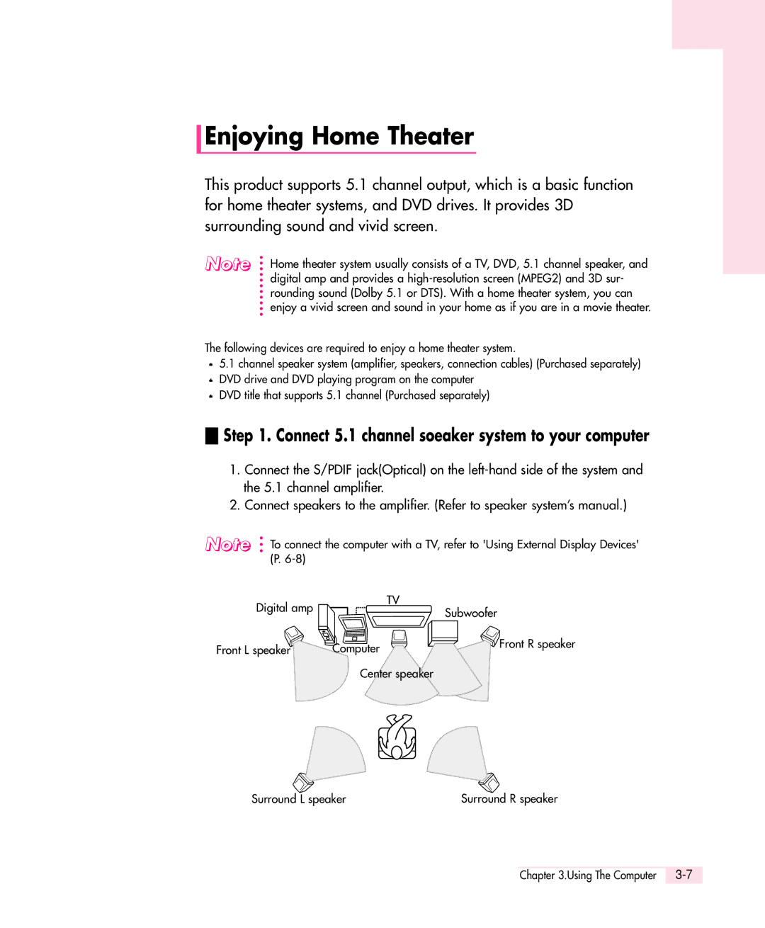 Samsung Q30 manual Enjoying Home Theater, Connect 5.1 channel soeaker system to your computer 