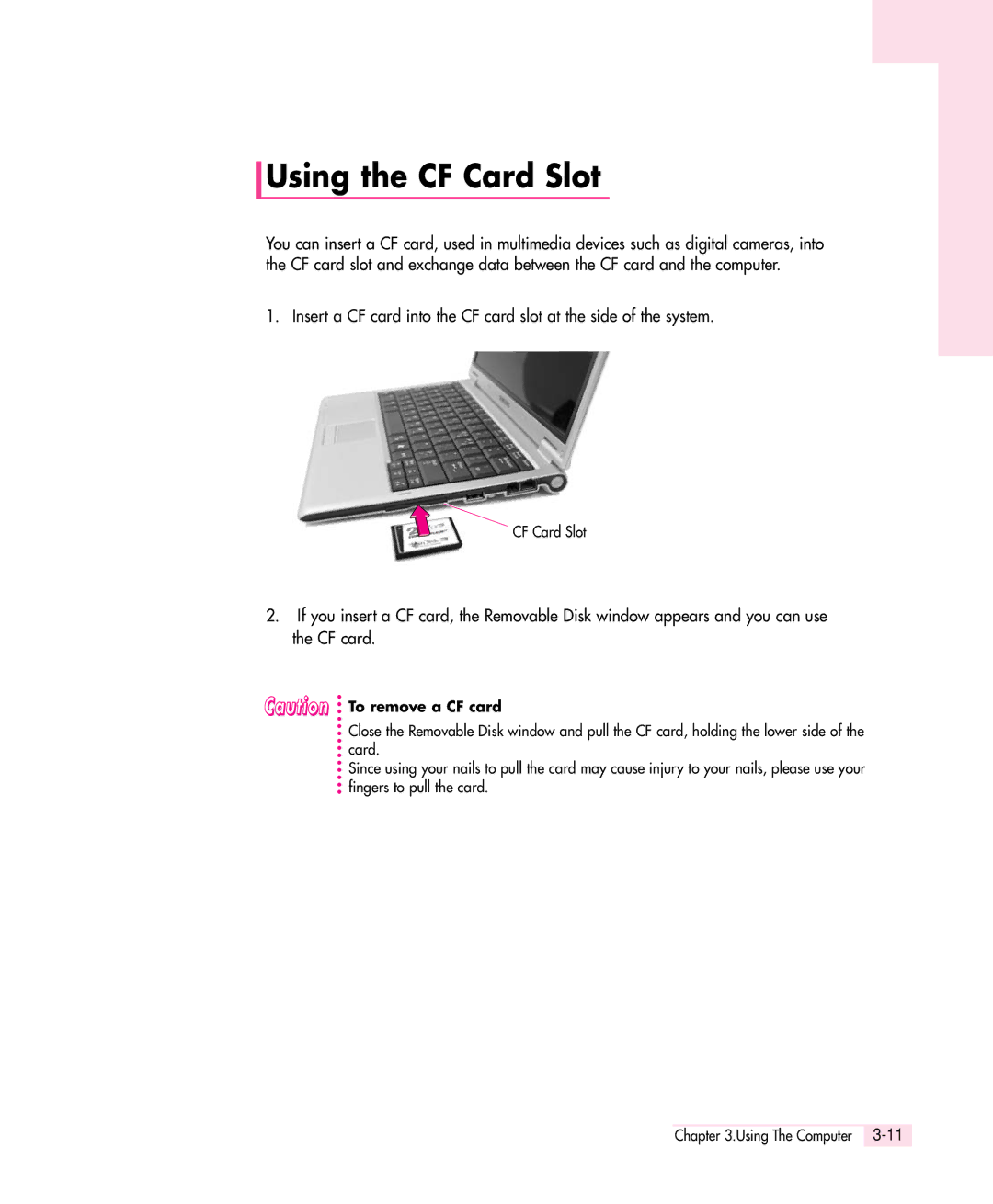 Samsung Q30 manual Using the CF Card Slot 