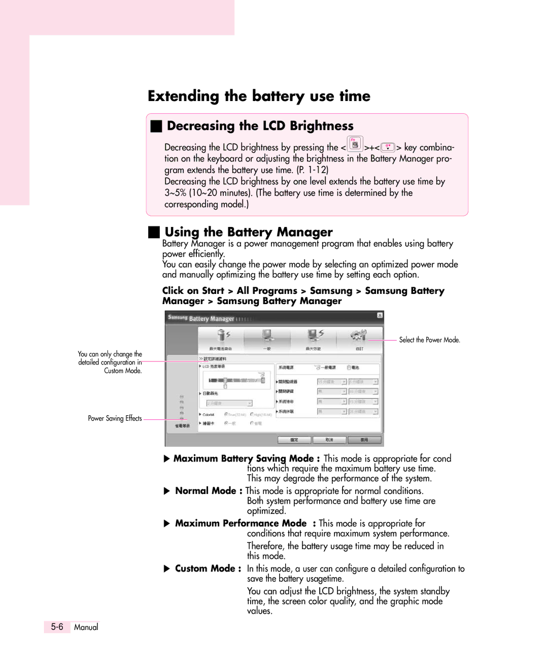 Samsung Q30 manual Extending the battery use time, Decreasing the LCD Brightness, Using the Battery Manager 