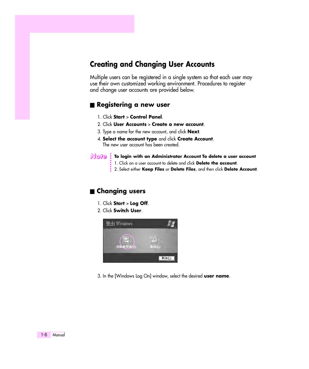 Samsung Q35 manual Creating and Changing User Accounts, Registering a new user, Changing users 