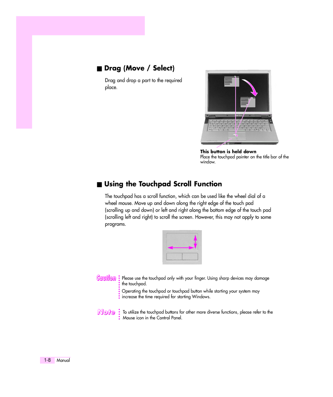 Samsung Q35 manual Drag Move / Select, Using the Touchpad Scroll Function, Drag and drop a part to the required place 