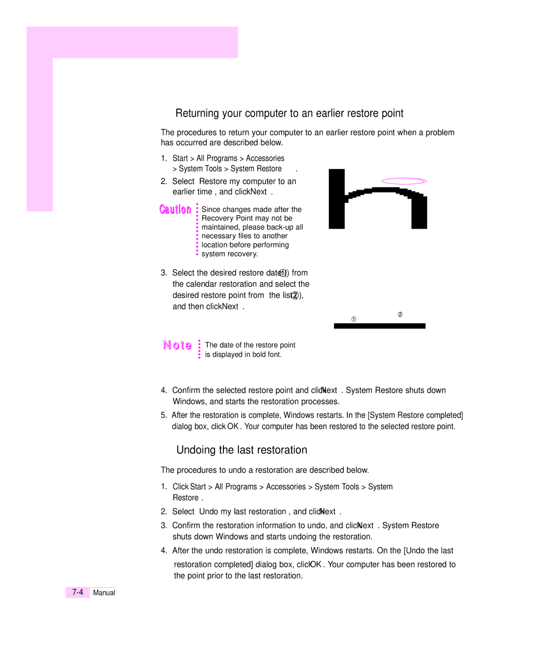 Samsung Q35 manual Returning your computer to an earlier restore point, Undoing the last restoration 