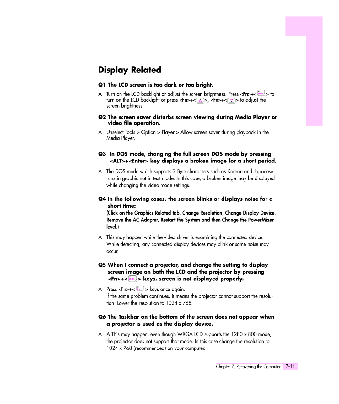 Samsung Q35 manual Display Related, Q1 The LCD screen is too dark or too bright 