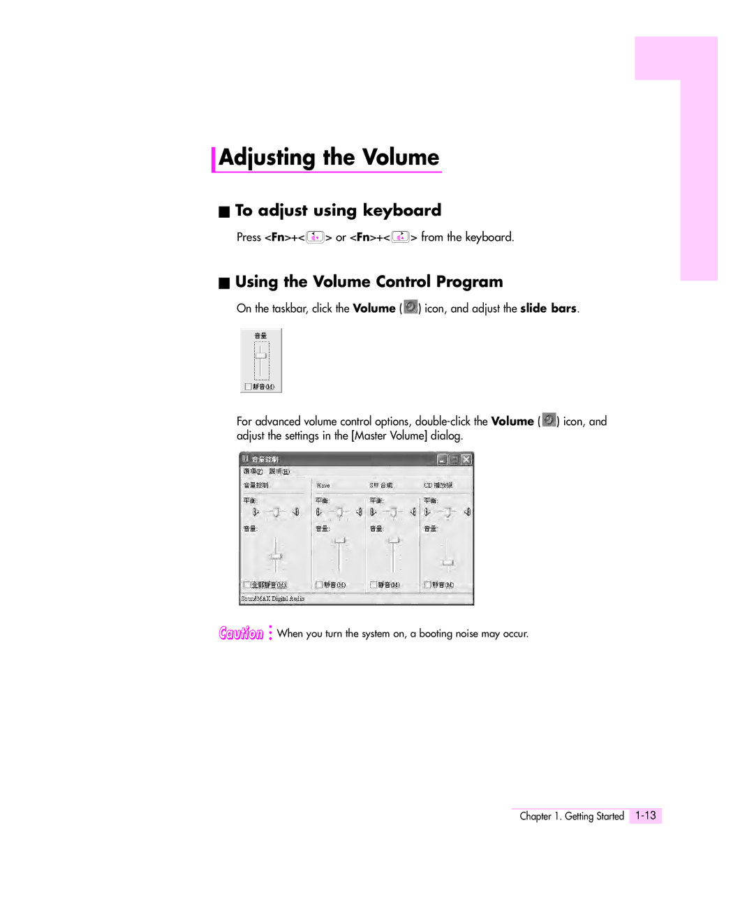 Samsung Q35 manual Adjusting the Volume, Using the Volume Control Program, Press Fn+ or Fn+ from the keyboard 