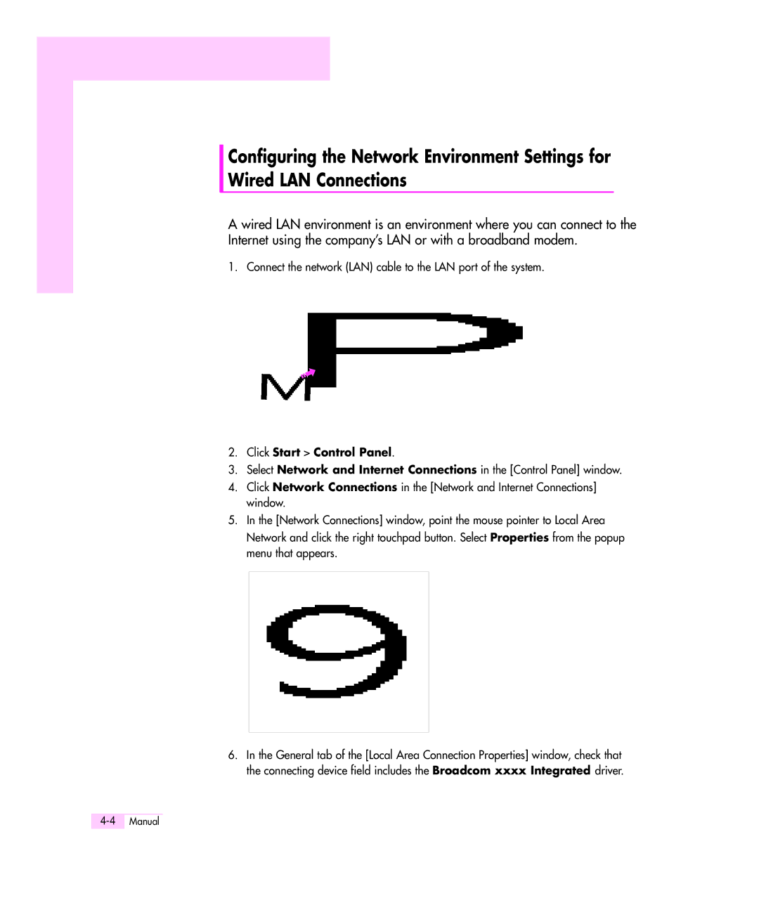 Samsung Q35 manual Connect the network LAN cable to the LAN port of the system, Click Start Control Panel 