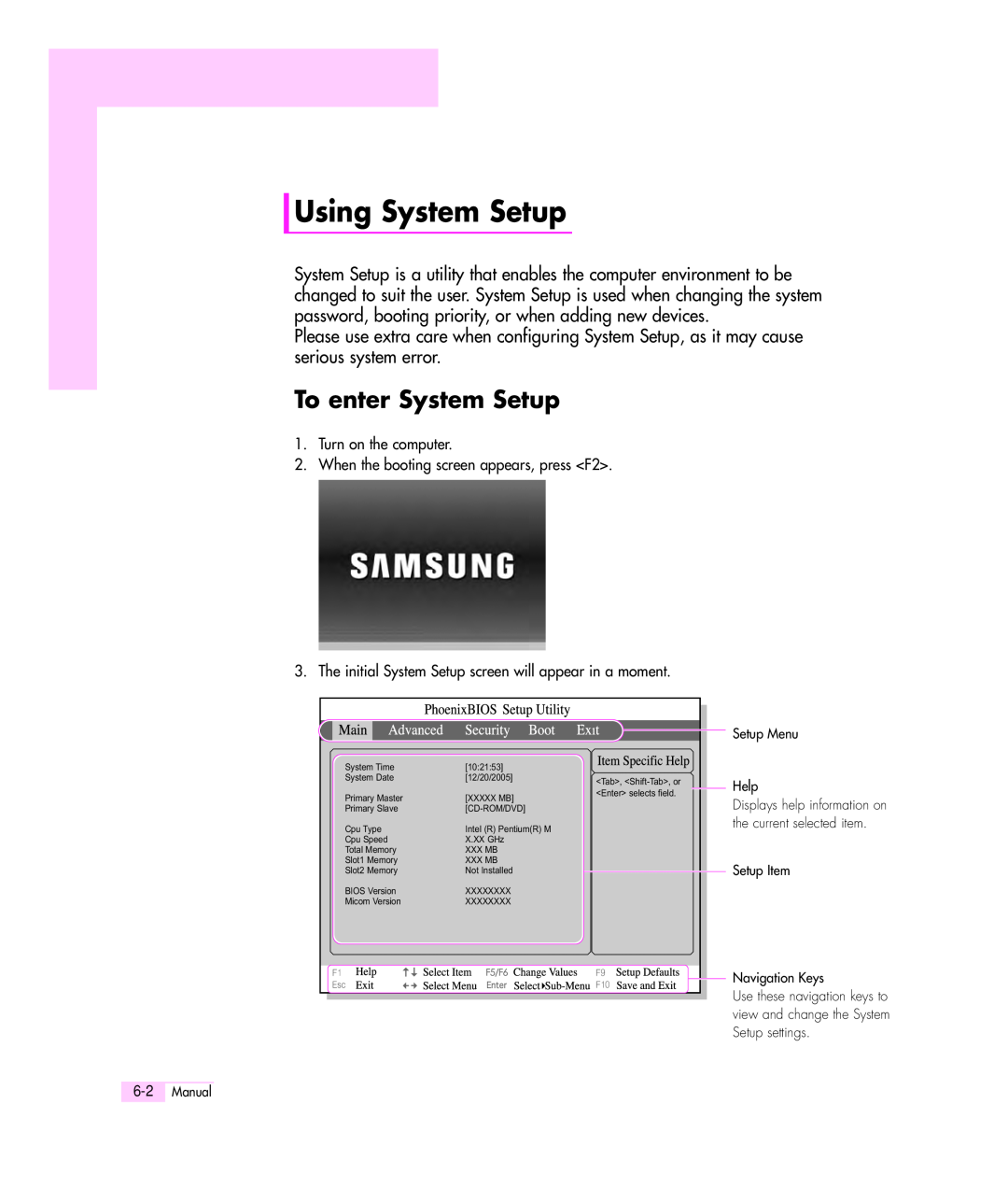 Samsung Q35 manual Using System Setup, To enter System Setup, Displays help information on the current selected item 