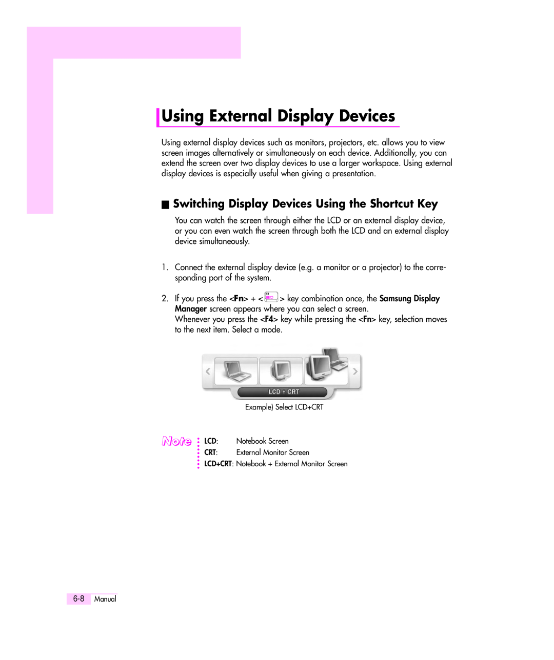 Samsung Q35 manual Using External Display Devices, Switching Display Devices Using the Shortcut Key 