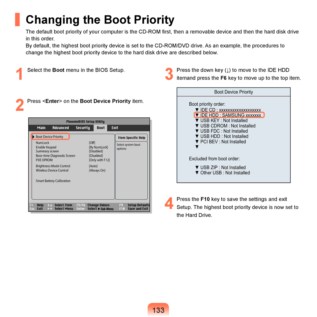Samsung Q71 manual Changing the Boot Priority, 133, Press Enter on the Boot Device Priority item 
