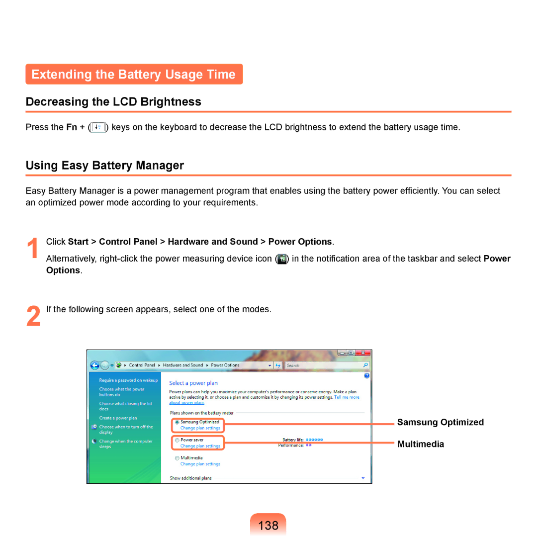 Samsung Q71 manual Extending the Battery Usage Time, 138, Decreasing the LCD Brightness, Using Easy Battery Manager 