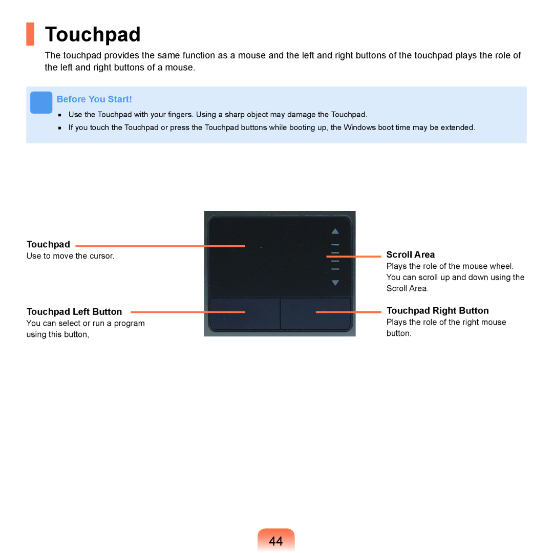 Samsung Q71 manual Scroll Area, Touchpad Left Button, Touchpad Right Button 