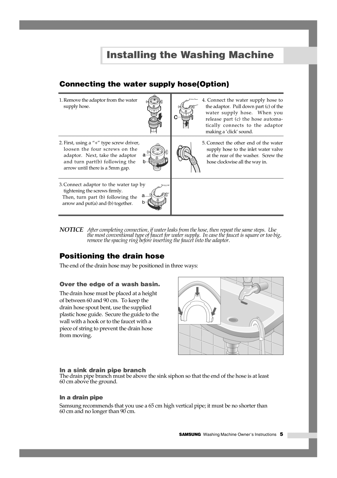 Samsung Q1044, Q844, Q1244 manual Connecting the water supply hoseOption, Positioning the drain hose 