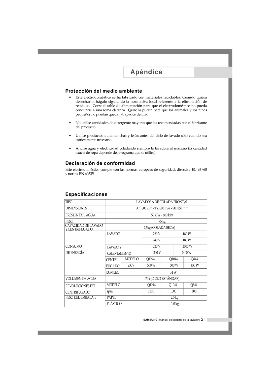 Samsung Q1244VGW/XEC, Q844GW1/XEC, Q844GW/XEC Protección del medio ambiente, Declaración de conformidad, Especificaciones 