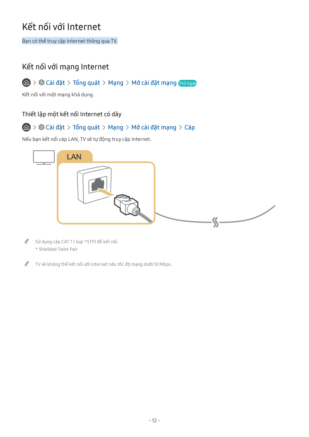 Samsung QA75Q8CAMKXXV Kết nối với Internet, Kết nối với mạng Internet, Cài đặt Tổng quát Mang Mở cài đặ̣t mạng Thử ngay 